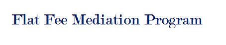 Flat Fee Mediation Program